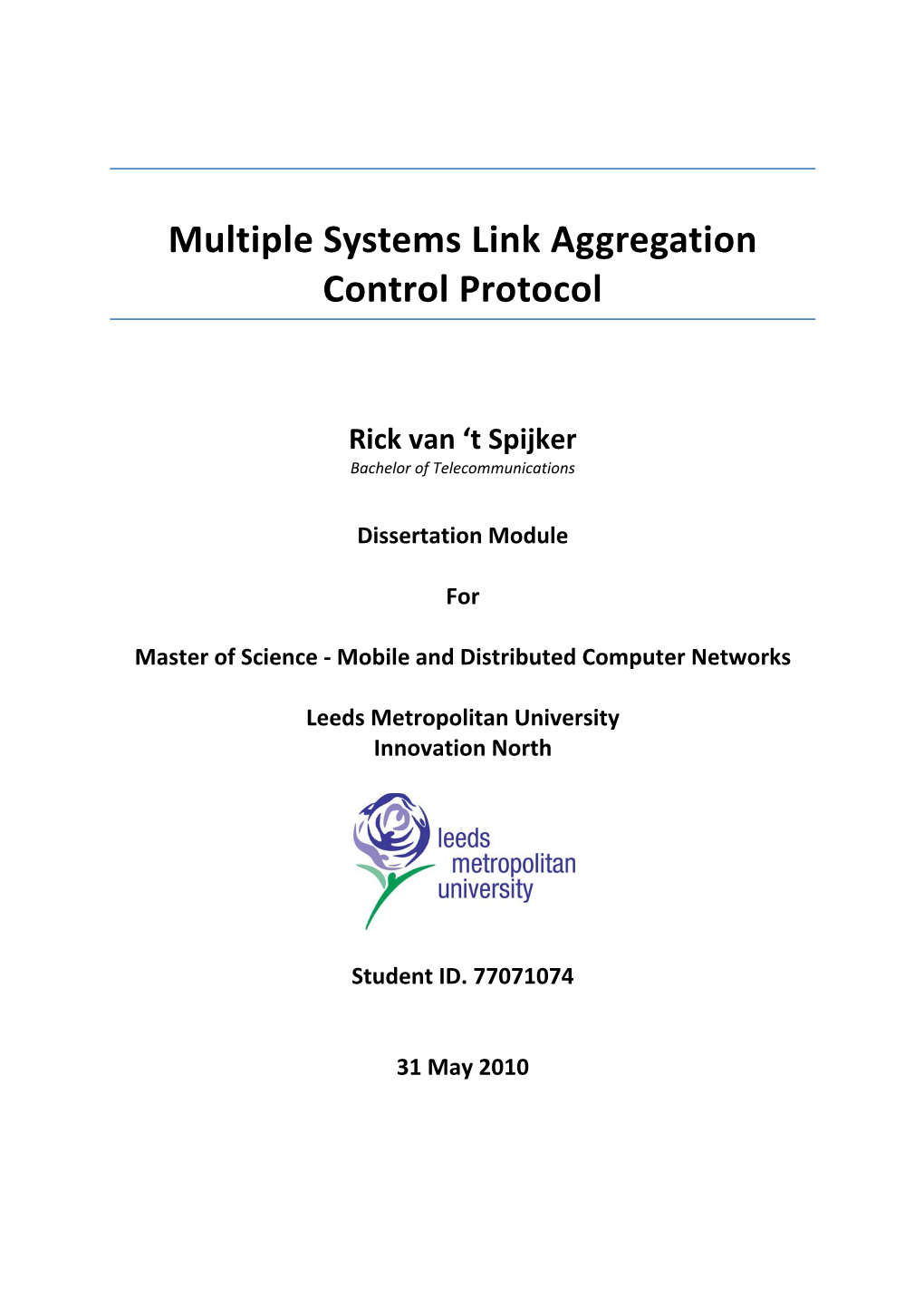 Multiple Systems Link Aggregation Control Protocol