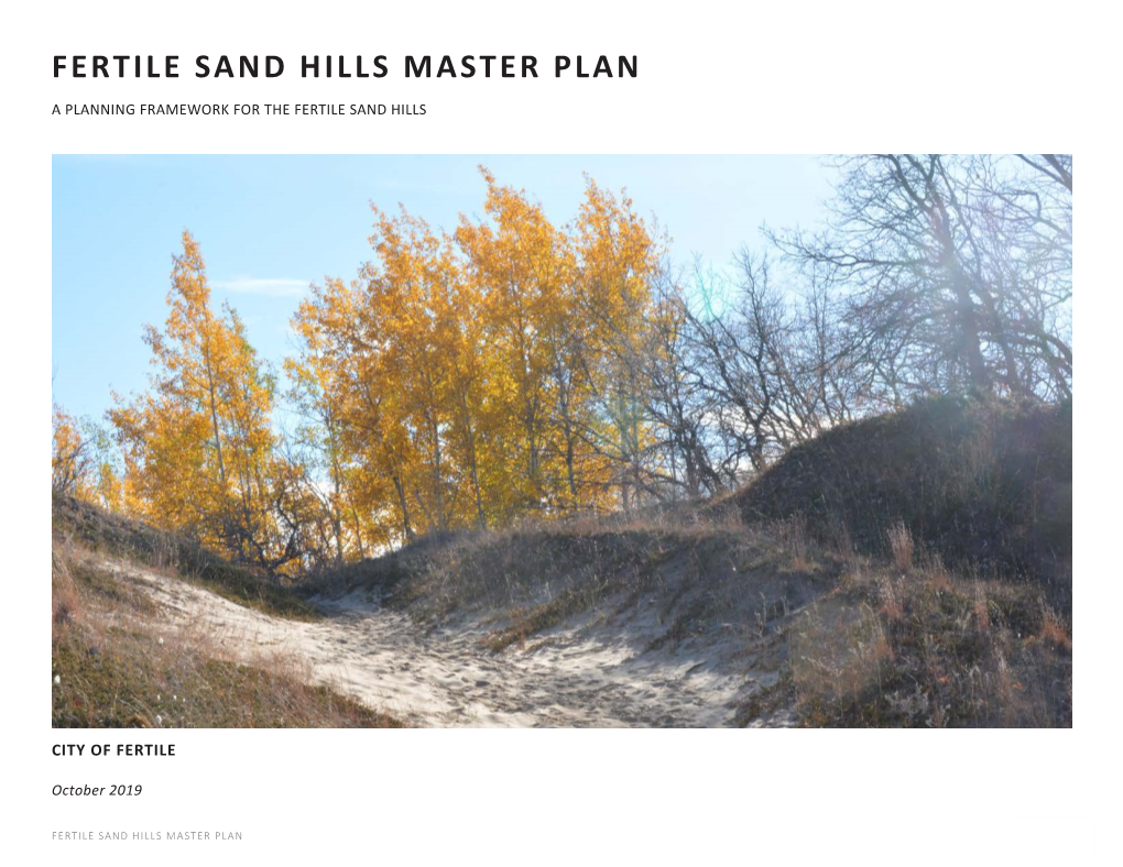 Fertile Sand Hills Master Plan a Planning Framework for the Fertile Sand Hills