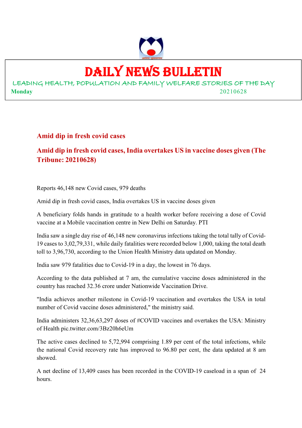 DAILY NEWS BULLETIN LEADING HEALTH, POPULATION and FAMILY WELFARE STORIES of the DAY Monday 20210628