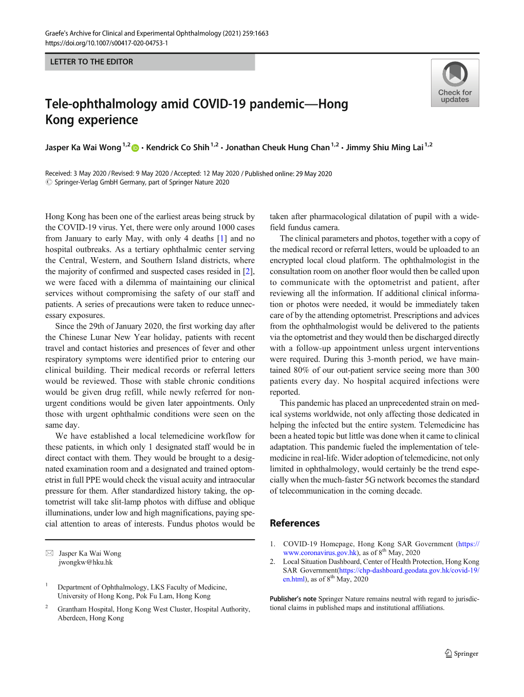 Tele-Ophthalmology Amid COVID-19 Pandemic—Hong Kong Experience