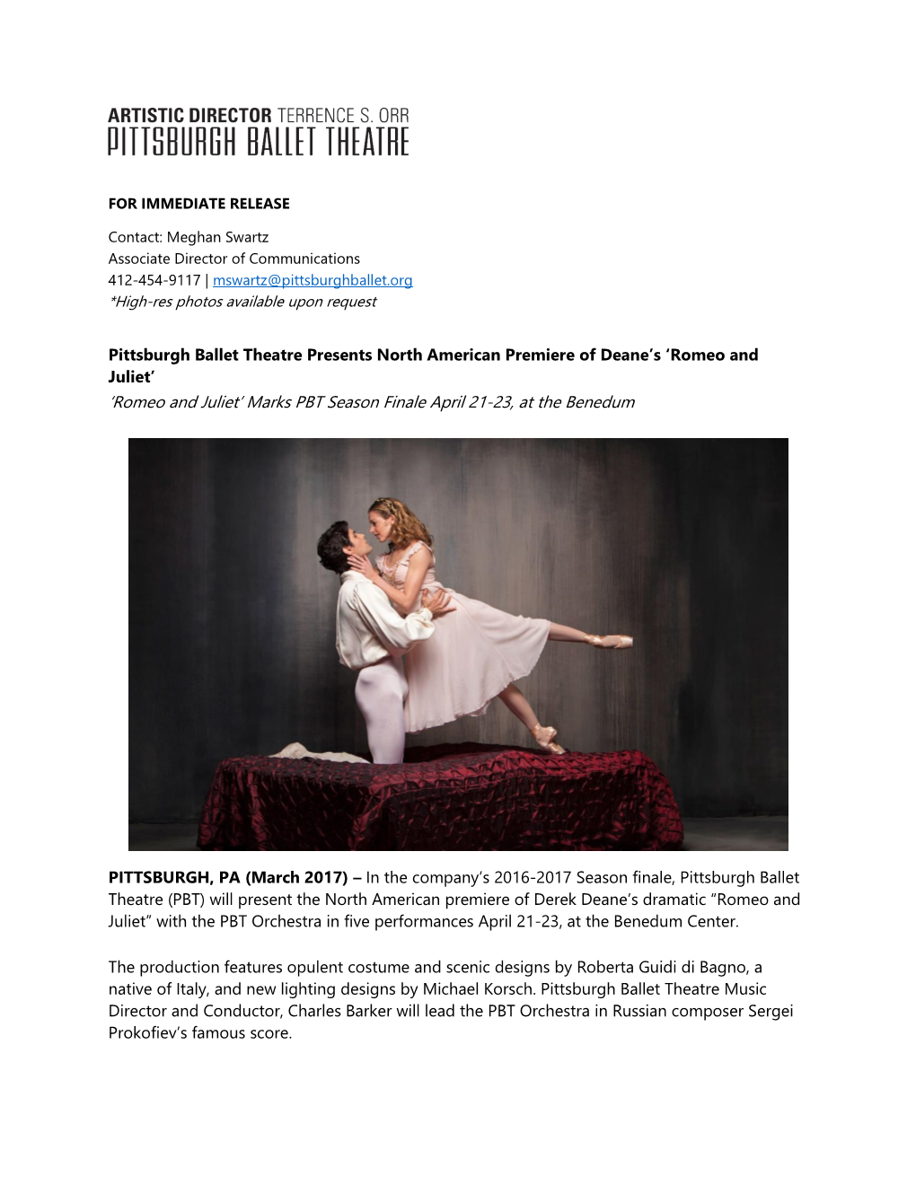 Romeo and Juliet’ ‘Romeo and Juliet’ Marks PBT Season Finale April 21-23, at the Benedum