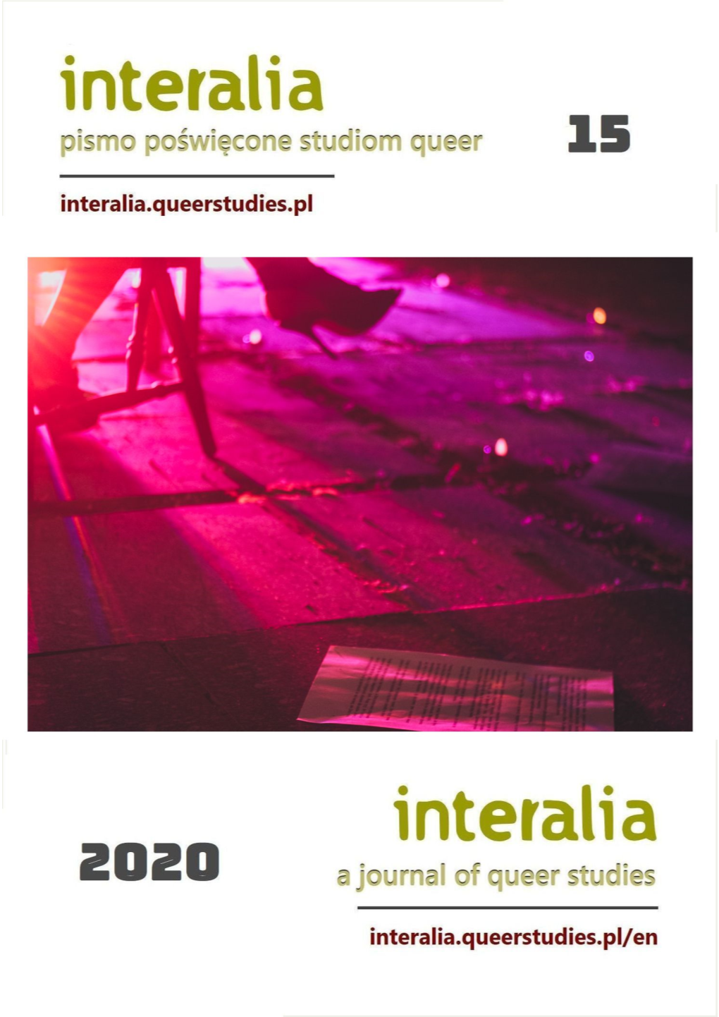 Interalia, a Peer-Edited Scholarly Journal for Queer Theory, Is Open to Submissions from a Wide Range of Fields, Written in Polish, English Or Spanish