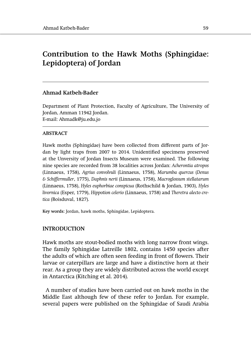 Contribution to the Hawk Moths (Sphingidae: Lepidoptera) of Jordan