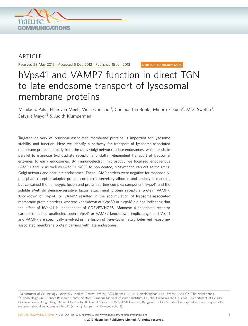 Hvps41 and VAMP7 Function in Direct TGN to Late Endosome Transport of Lysosomal Membrane Proteins