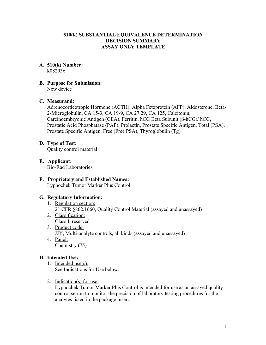 1 510(K) SUBSTANTIAL EQUIVALENCE DETERMINATION