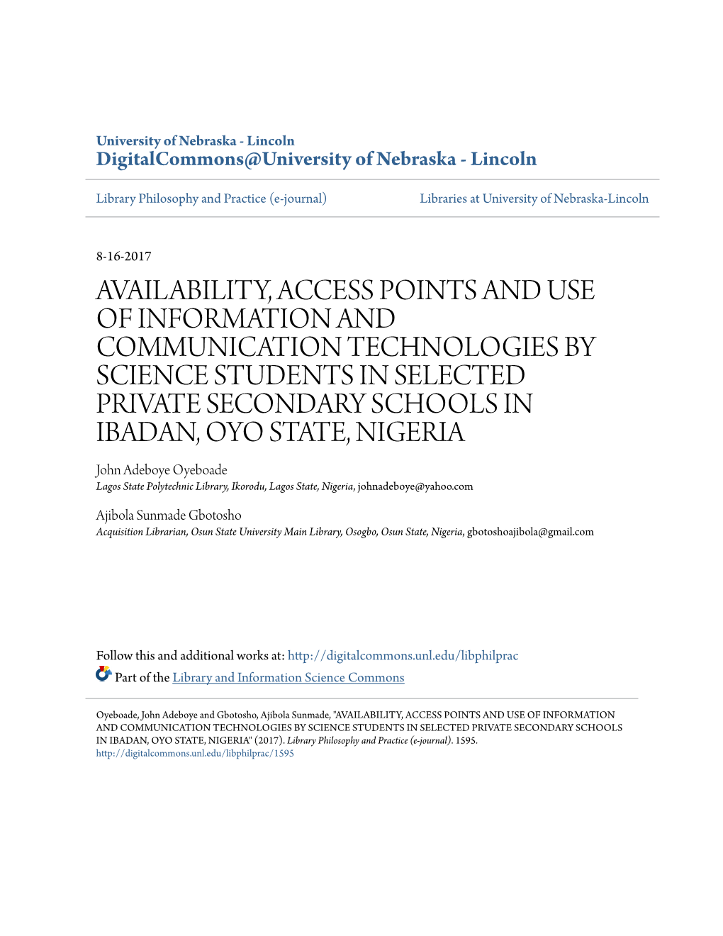 Availability, Access Points and Use of Information and Communication Technologies by Science Students in Selected Private Second