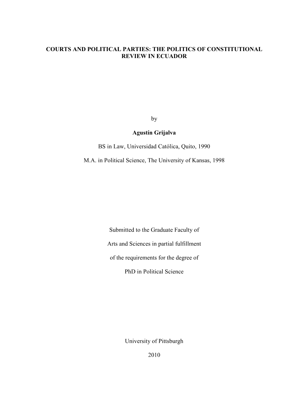 Courts and Political Parties: the Politics of Constitutional Review in Ecuador