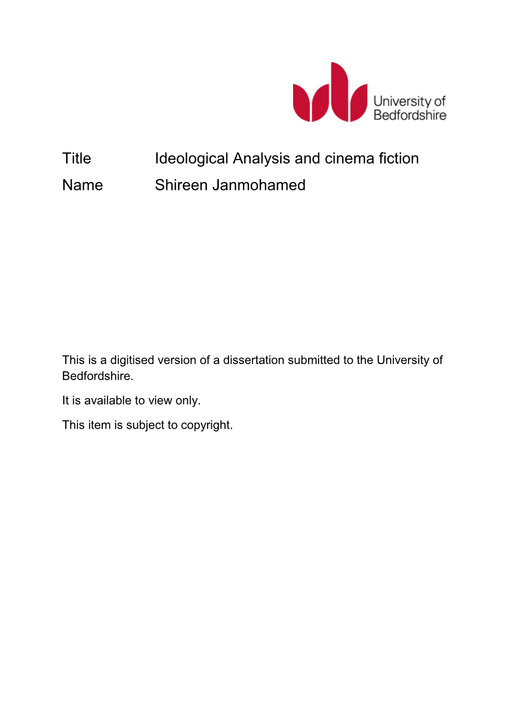 Title Ideological Analysis and Cinema Fiction Name Shireen Janmohamed