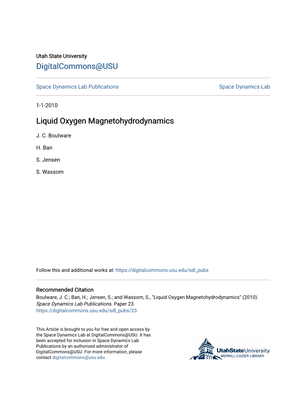 Liquid Oxygen Magnetohydrodynamics