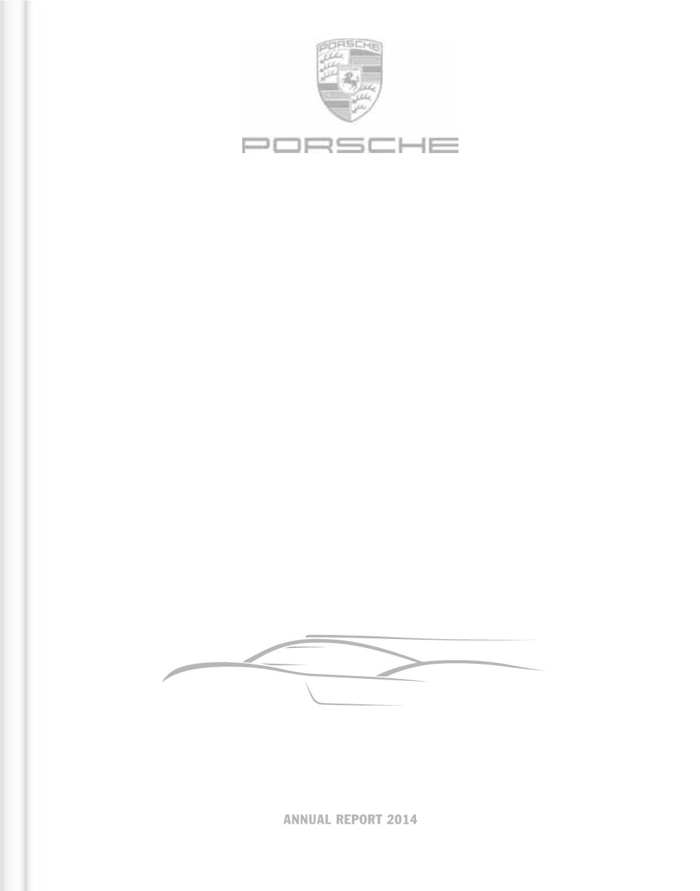 Annual Report 2014 of Porsche AG