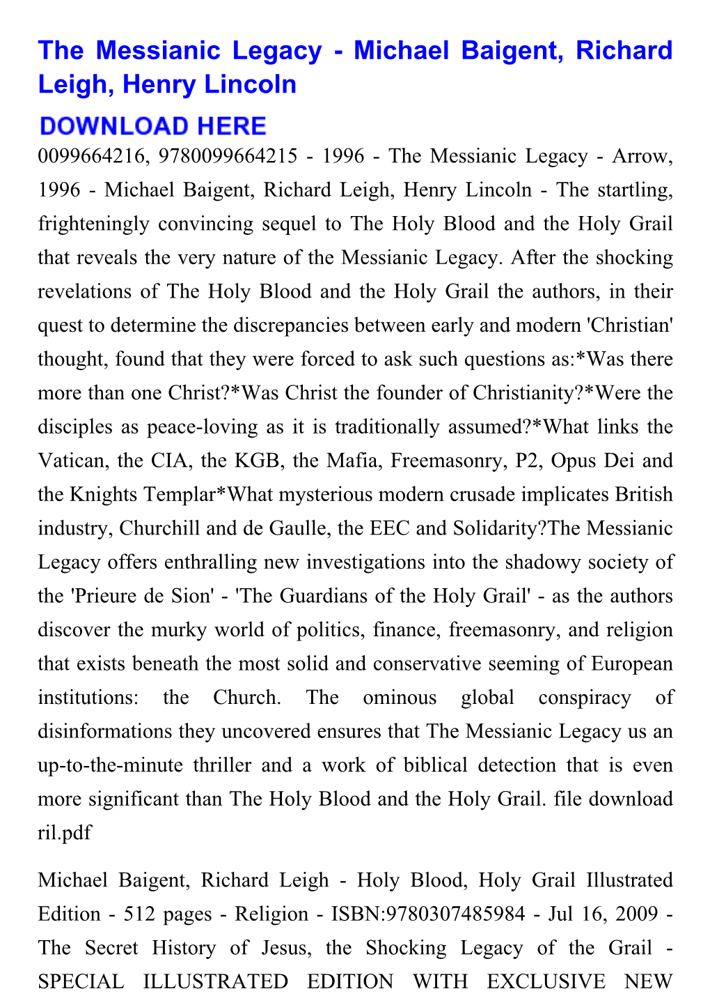 The Messianic Legacy - Michael Baigent, Richard Leigh, Henry Lincoln