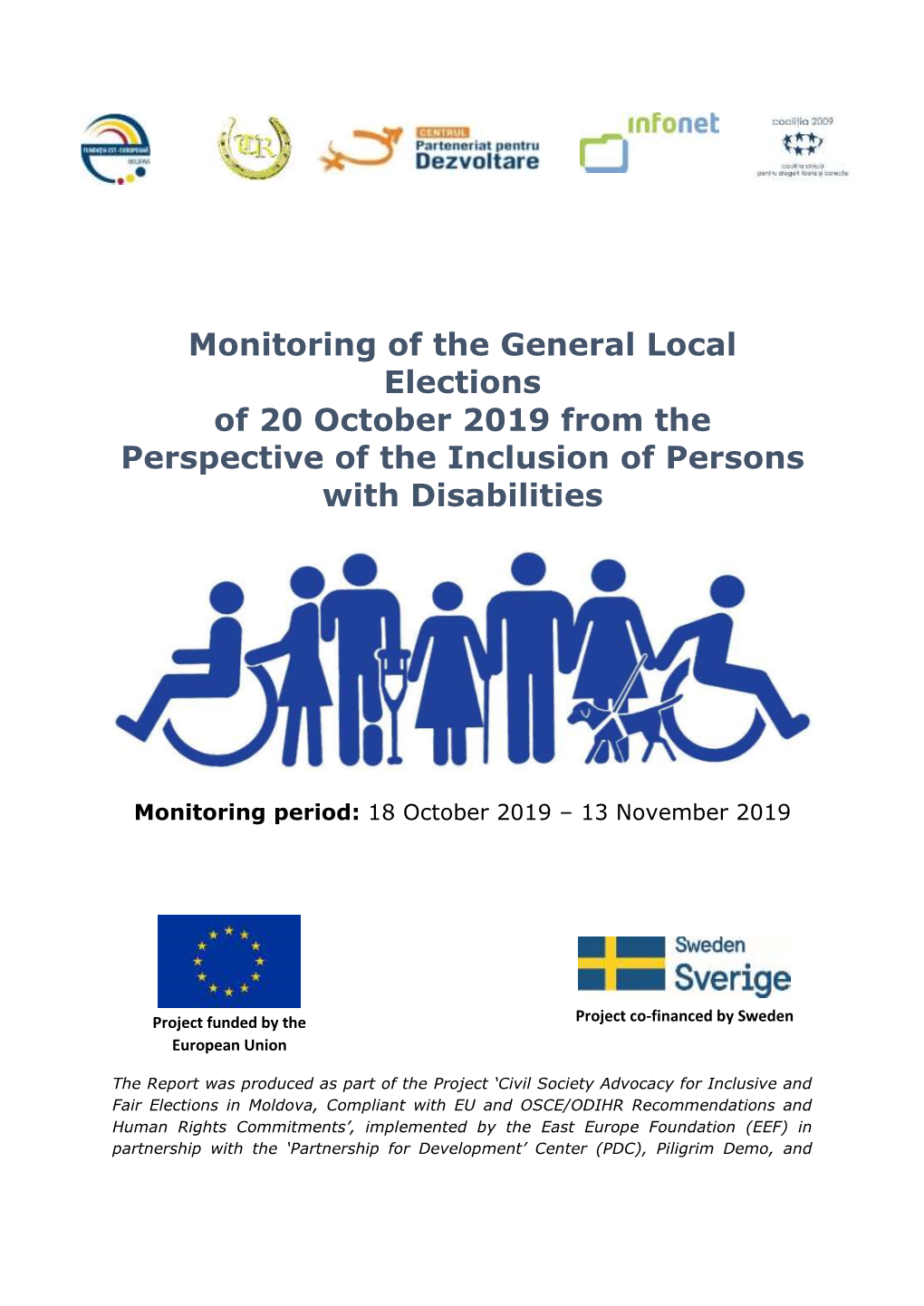 Monitoring of the General Local Elections of 20 October 2019 from the Perspective of the Inclusion of Persons with Disabilities