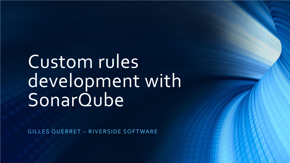 Custom Rules Development with Sonarqube