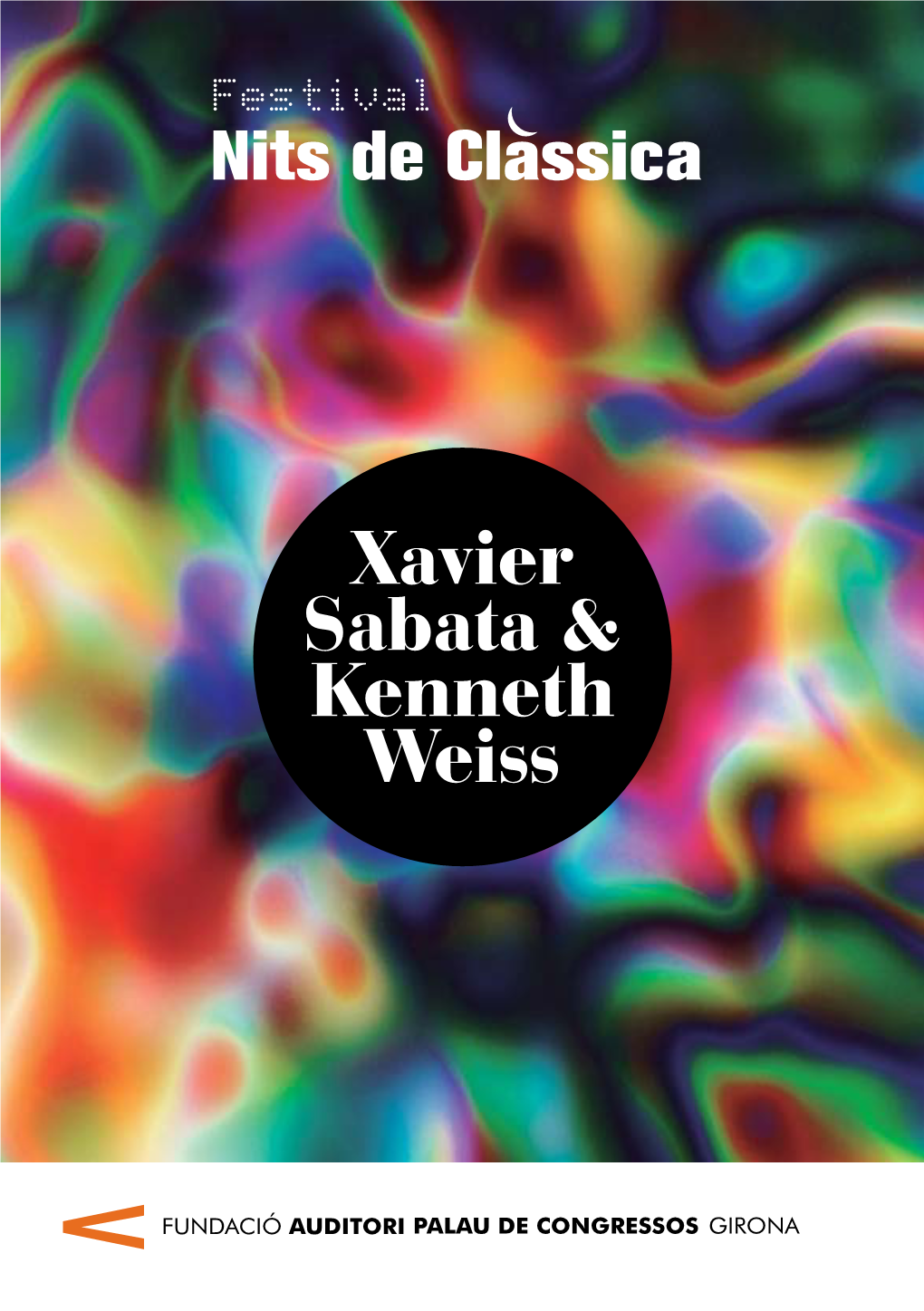 Xavier Sabata & Kenneth Weiss