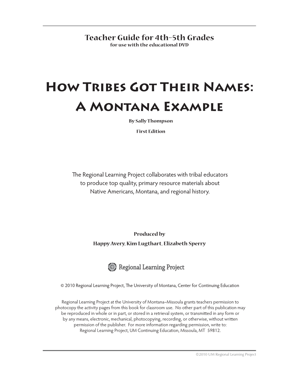 Tribes of Montana Teacher Guide