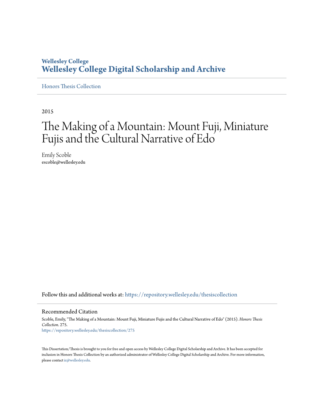 The Making of a Mountain: Mount Fuji, Miniature Fujis and the Cultural Narrative Of