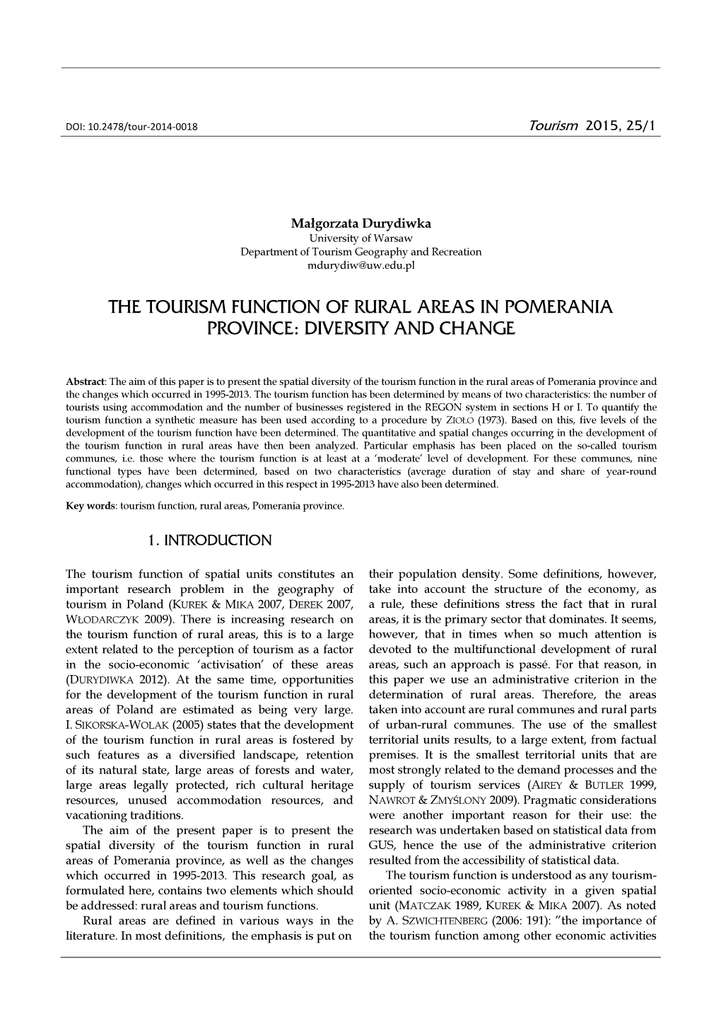 The Tourism Function of Rural Areas in Pomerania Province: Diversity and Change