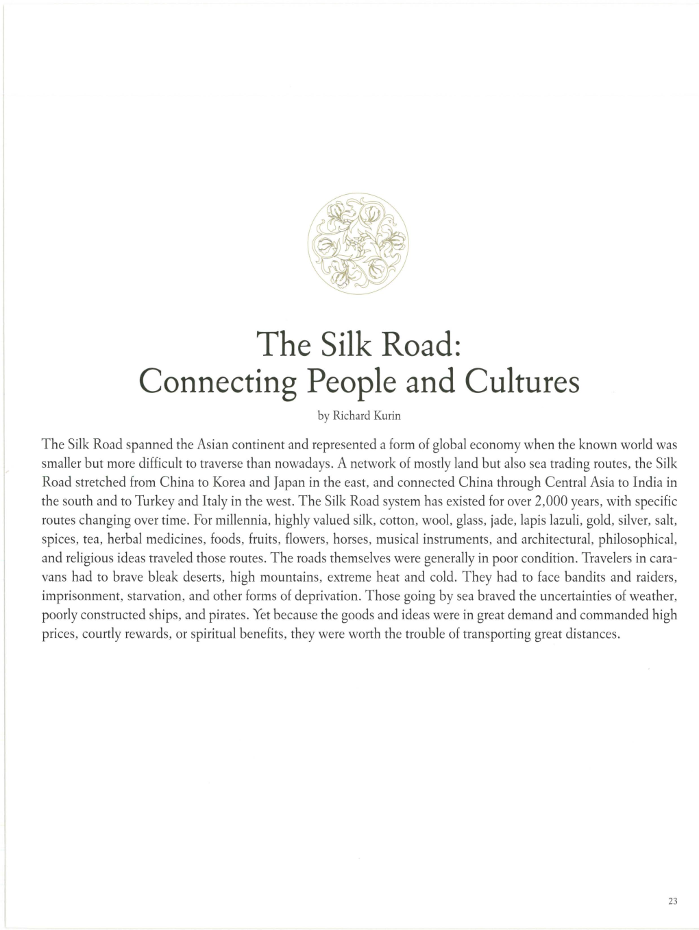 The Silk Road: Connecting People and Cultures by Richard Kurin