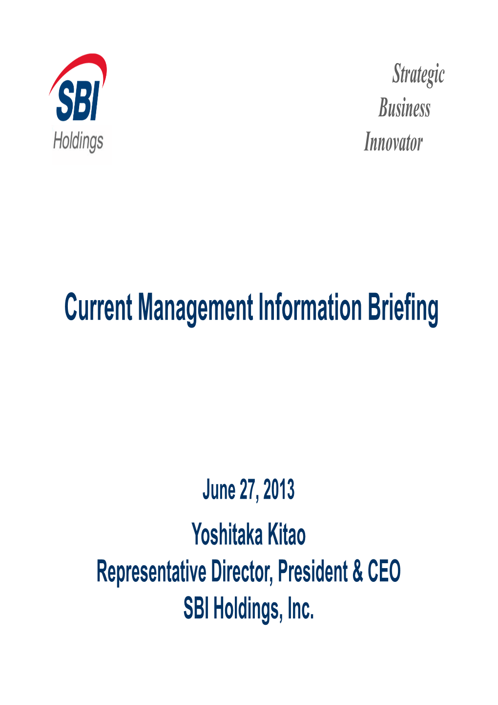 Current Management Information Briefing