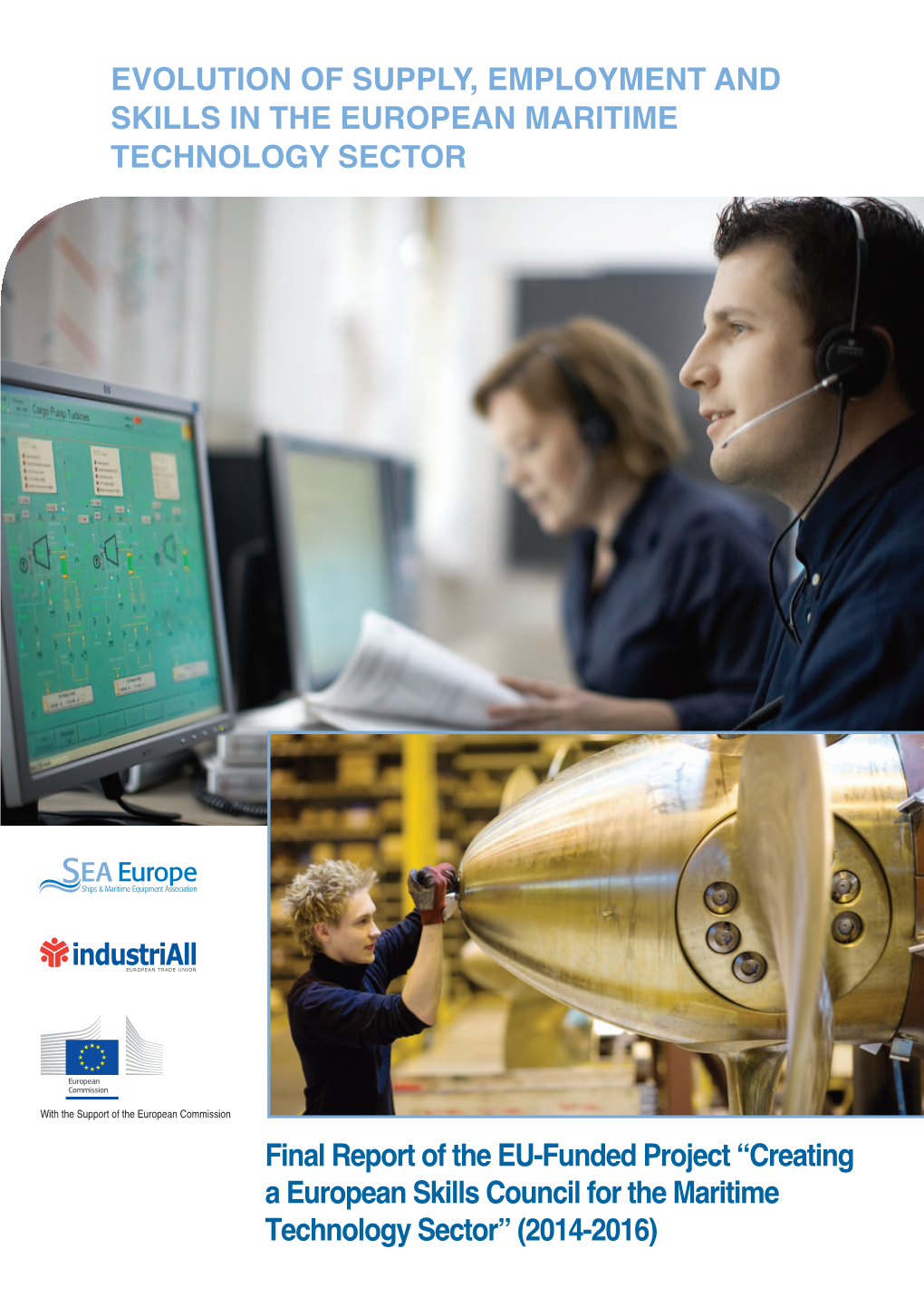 Creating a European Skills Council for the Maritime Technology Sector” (2014-2016)