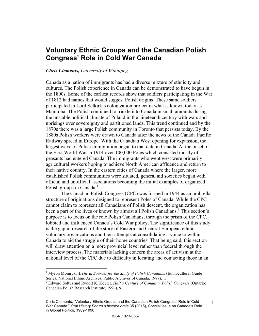 Voluntary Ethnic Groups and the Canadian Polish Congress' Role In