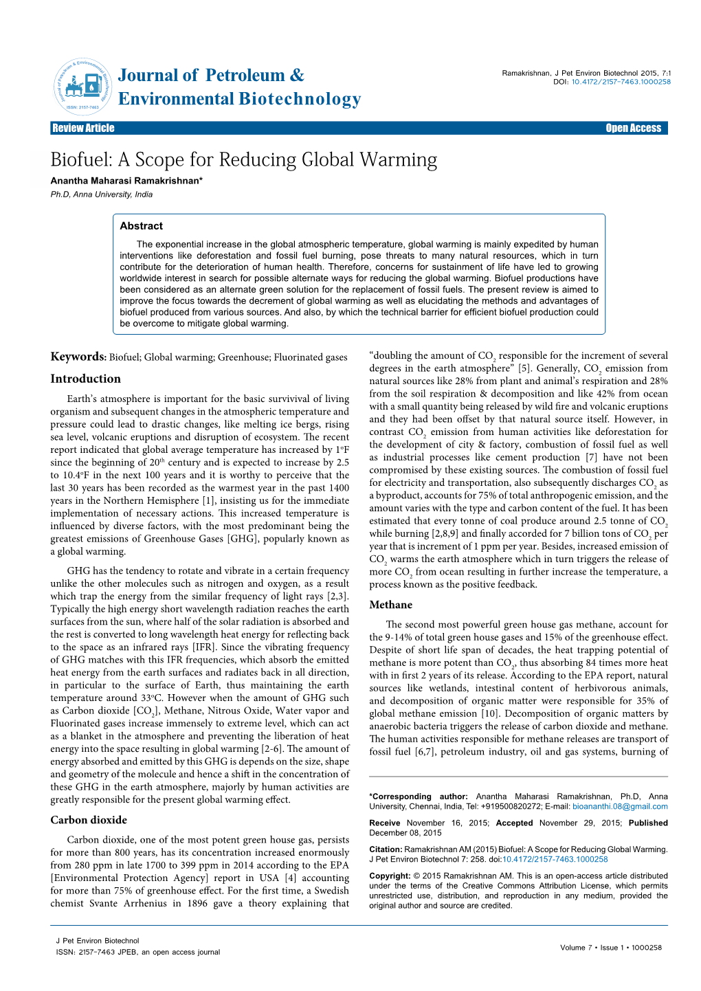 Biofuel: a Scope for Reducing Global Warming Anantha Maharasi Ramakrishnan* Ph.D, Anna University, India