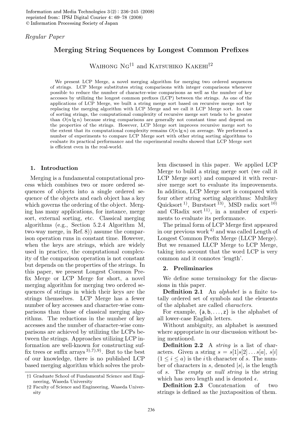 Merging String Sequences by Longest Common Prefixes