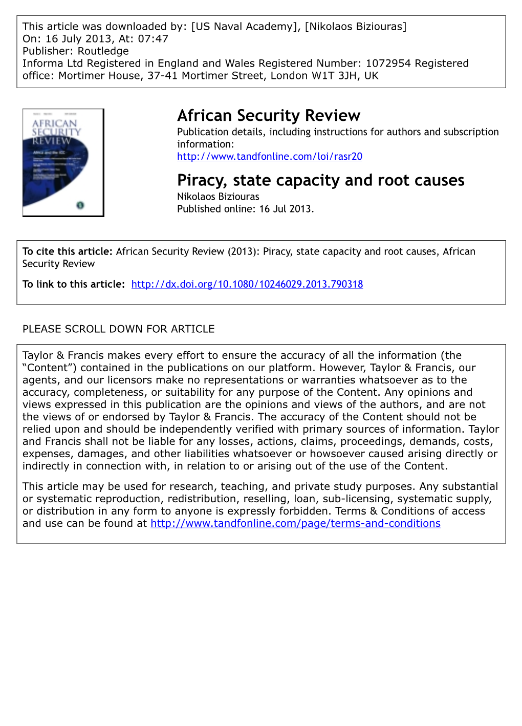 Piracy, State Capacity and Root Causes Nikolaos Biziouras Published Online: 16 Jul 2013