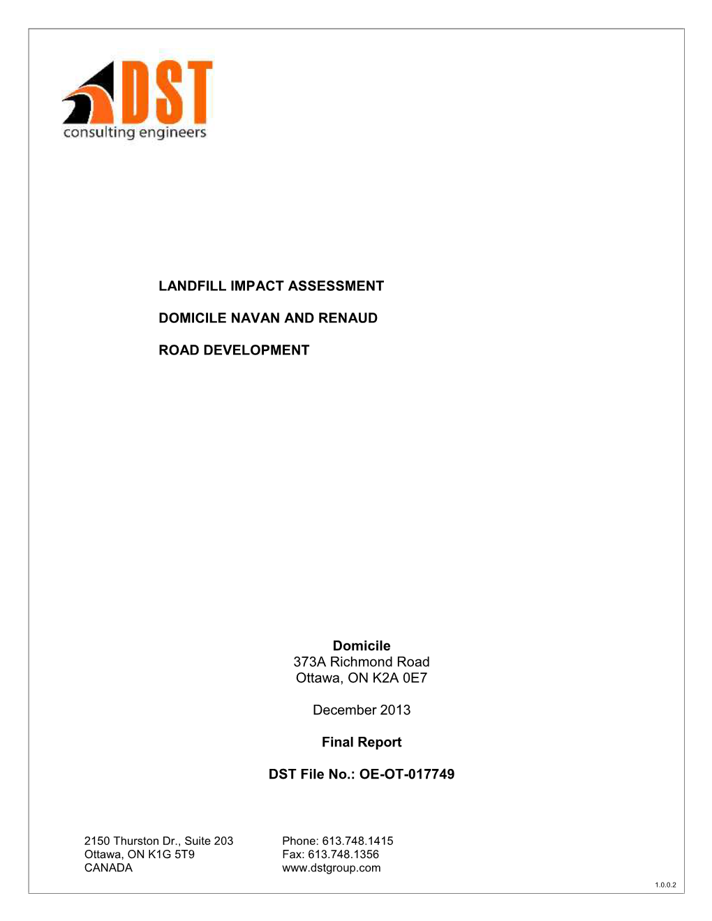 Impact Assessment of Adjacent Waste Disposal