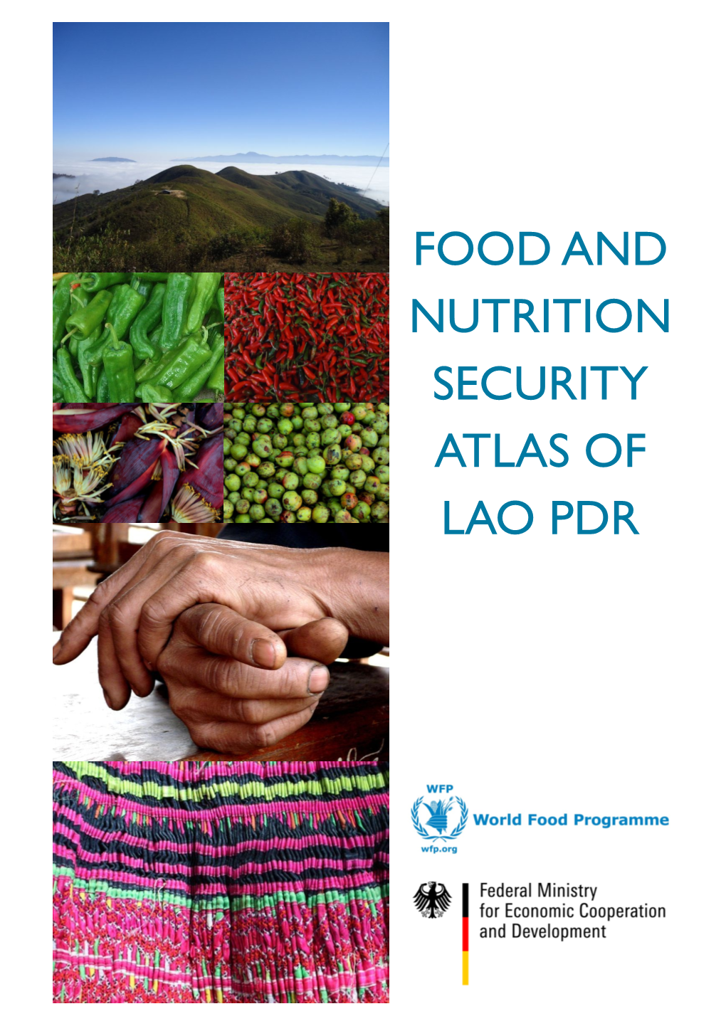 Food and Nutrition Security Atlas of Lao Pdr