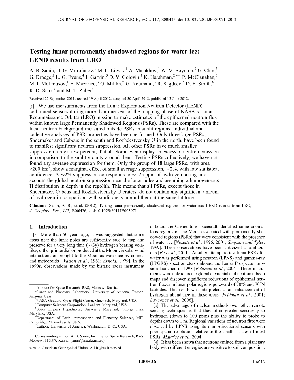 Testing Lunar Permanently Shadowed Regions for Water Ice: LEND Results from LRO A