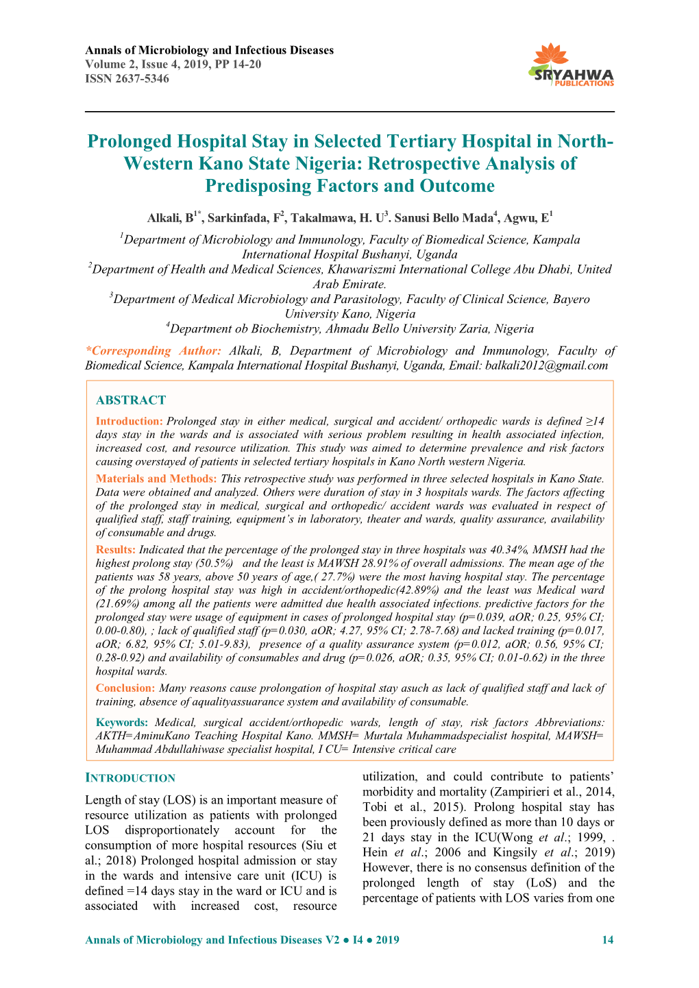 Western Kano State Nigeria: Retrospective Analysis of Predisposing Factors and Outcome