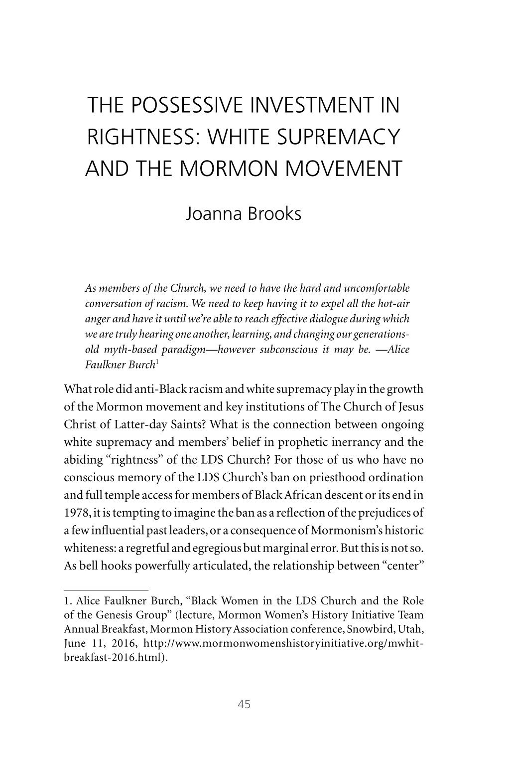 The Possessive Investment in Rightness: White Supremacy and the Mormon Movement
