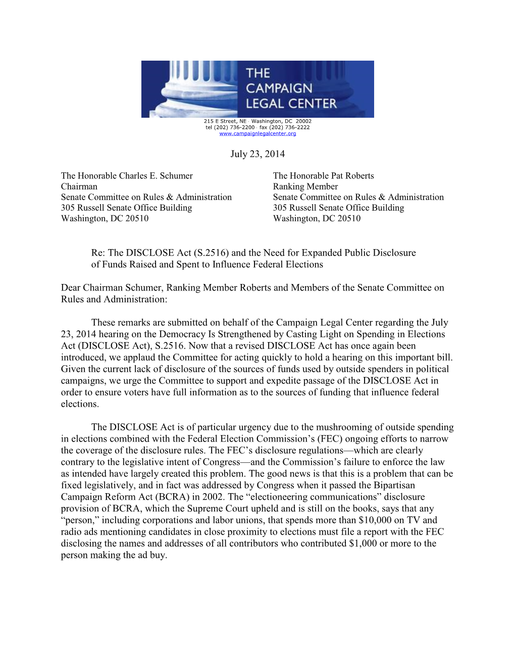 The DISCLOSE Act (S.2516) and the Need for Expanded Public Disclosure of Funds Raised and Spent to Influence Federal Elections