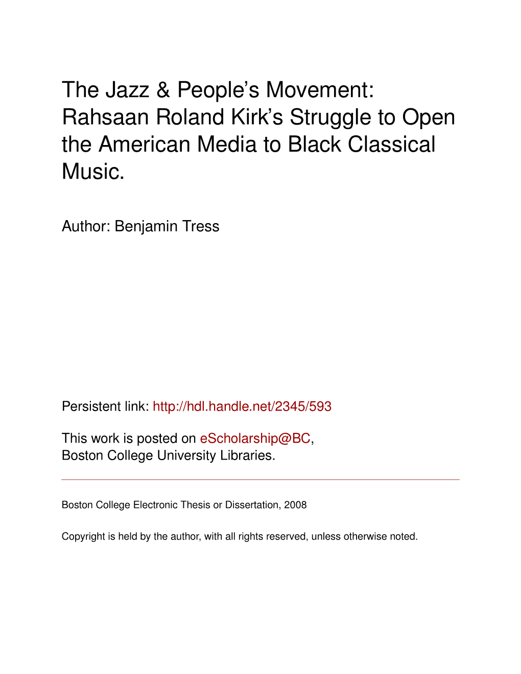 The Jazz & People's Movement: Rahsaan Roland Kirk's Struggle To