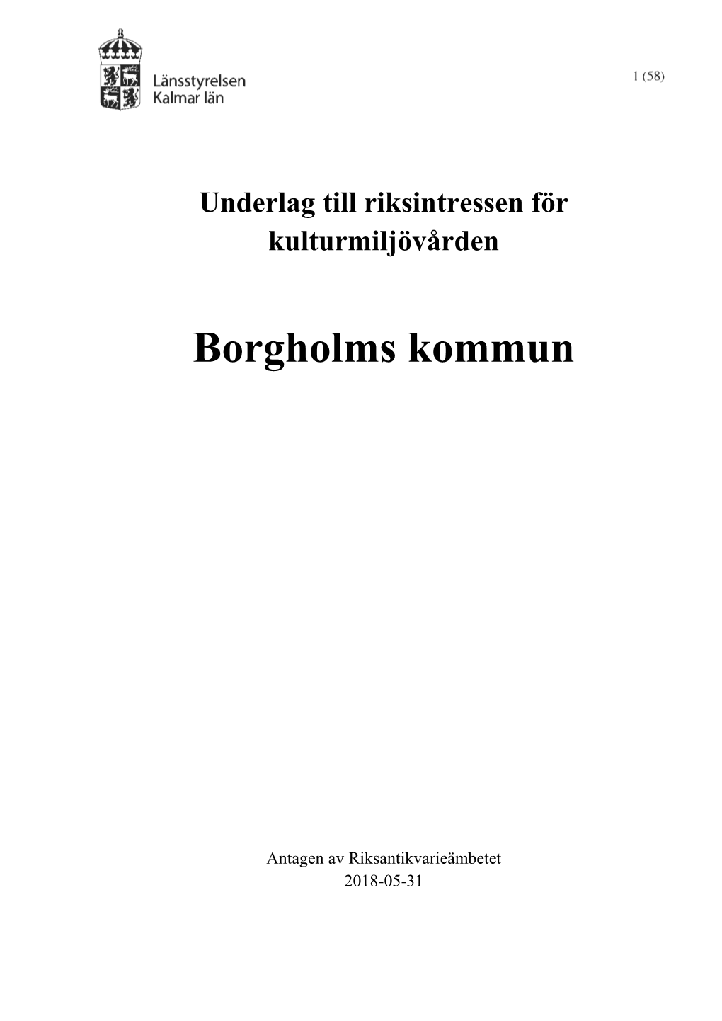 Underlag Till Riksintressen För Kulturmiljövården, Borgholms