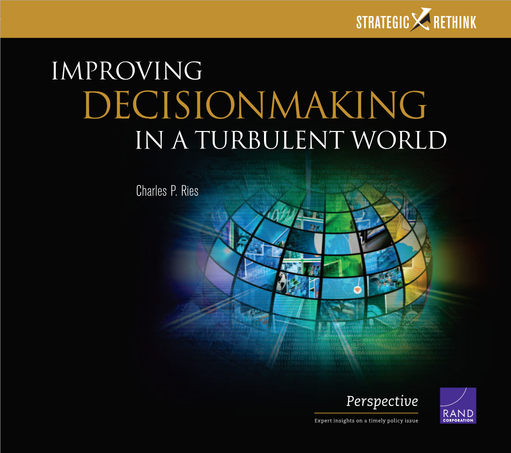 Improving Decisionmaking in a Turbulent World