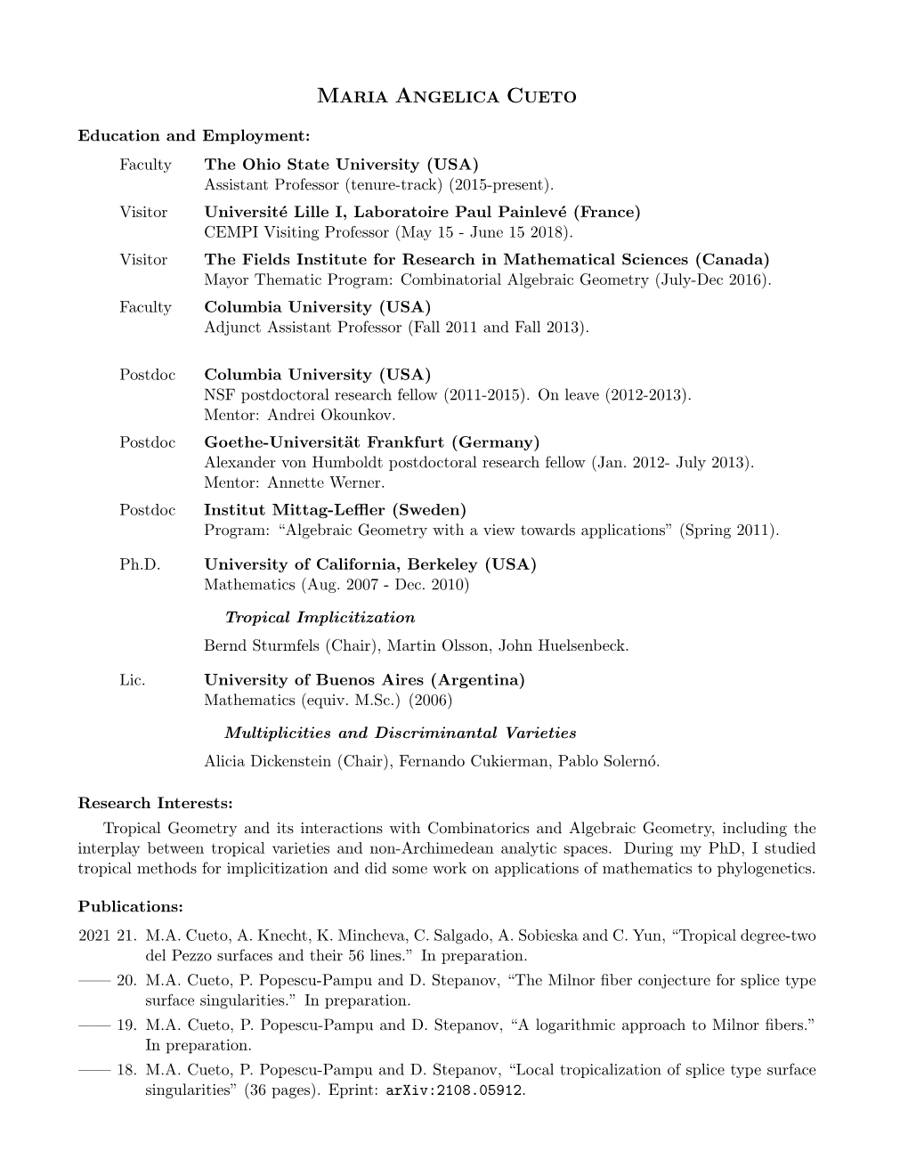 MARIA ANGELICA CUETO Education and Employment: Faculty the Ohio State University (USA) Assistant Professor (Tenure-Track) (2015