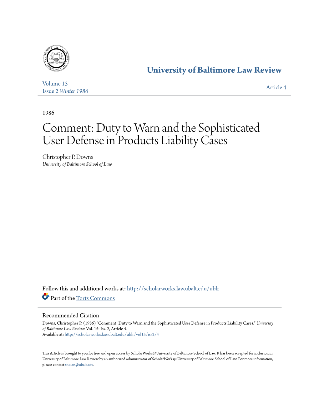 Duty to Warn and the Sophisticated User Defense in Products Liability Cases Christopher P