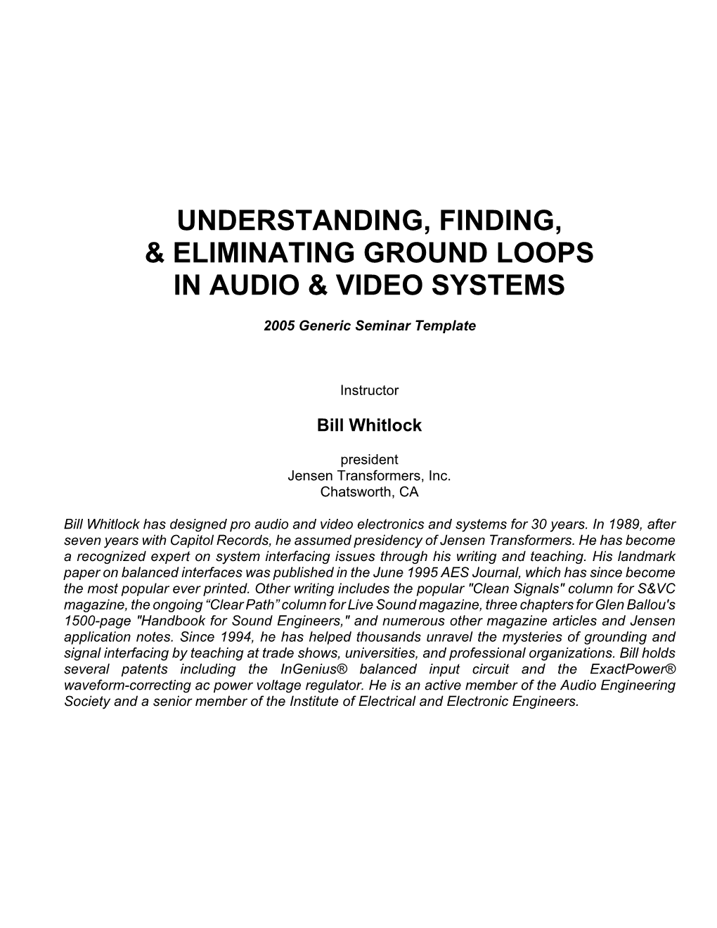 Understanding, Finding, & Eliminating Ground Loops In