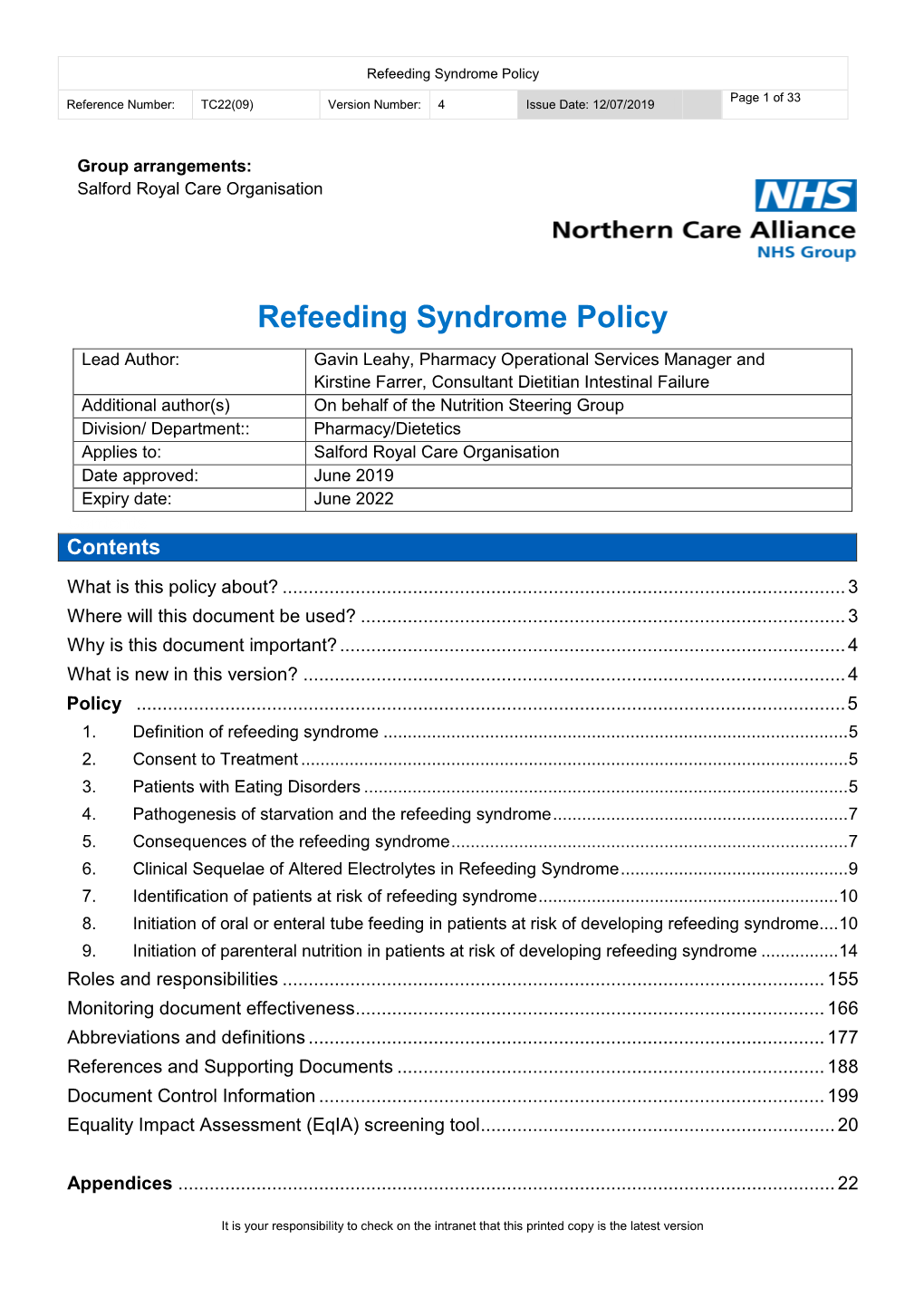 Refeeding Syndrome Policy Page 1 of 33 Reference Number: TC22(09) Version Number: 4 Issue Date: 12/07/2019