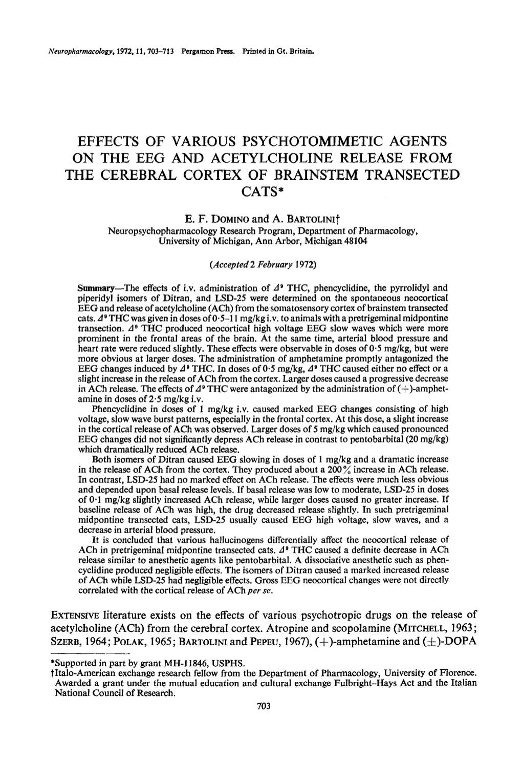 Effects of Various Psychotomimetic Agents on the Eeg and Acetylcholine Release from the Cerebral Cortex of Brainstem Transected Cats*