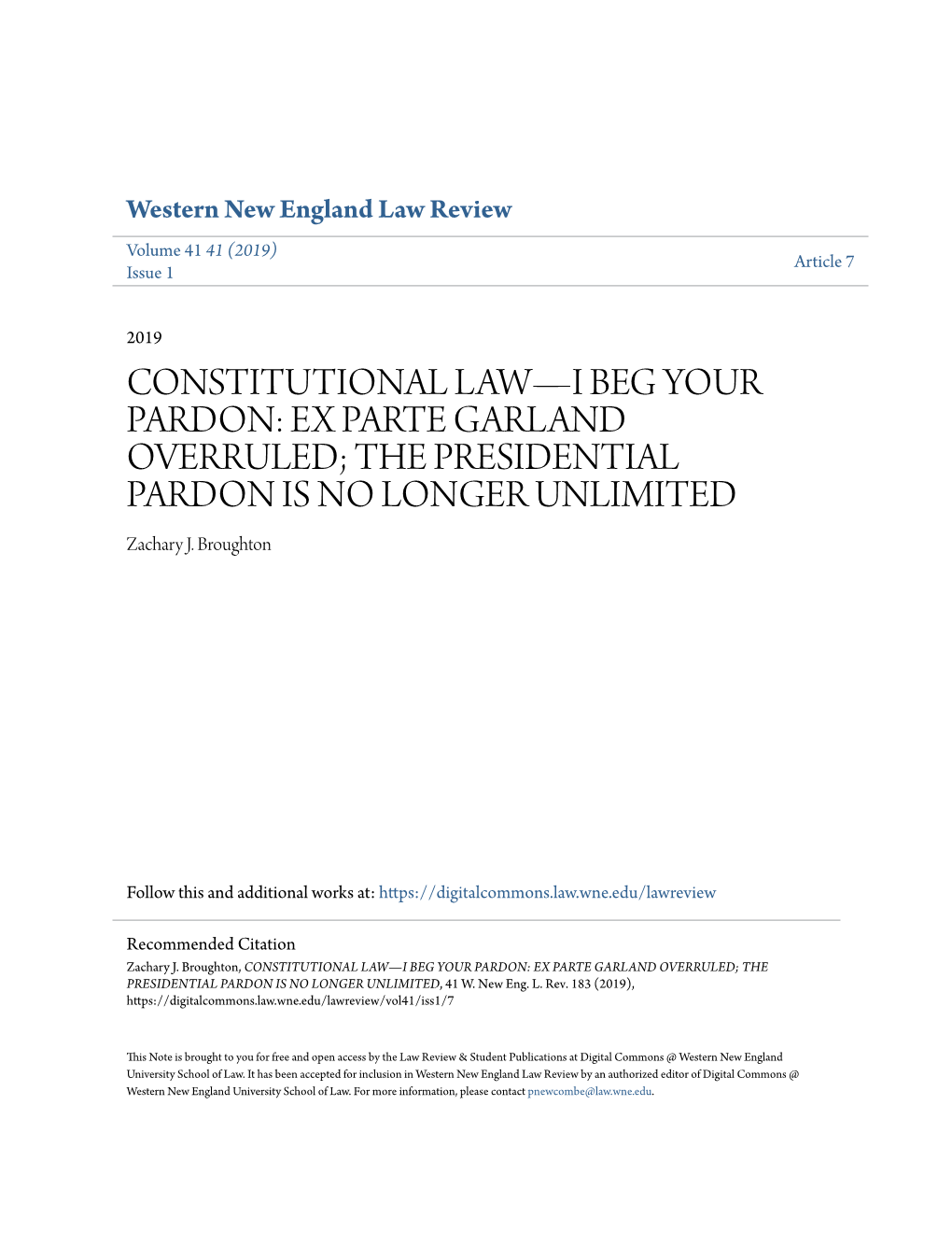 EX PARTE GARLAND OVERRULED; the PRESIDENTIAL PARDON IS NO LONGER UNLIMITED Zachary J