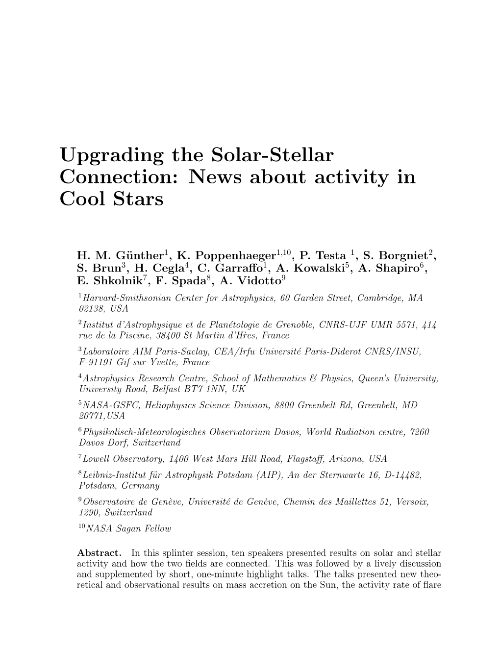 Upgrading the Solar-Stellar Connection: News About Activity in Cool Stars