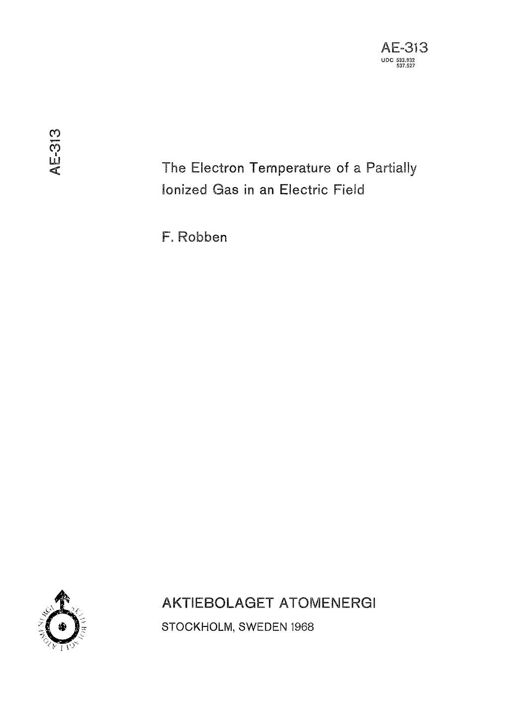 The Electron Temperature of a Partially Ionized Gas in an Electric Field