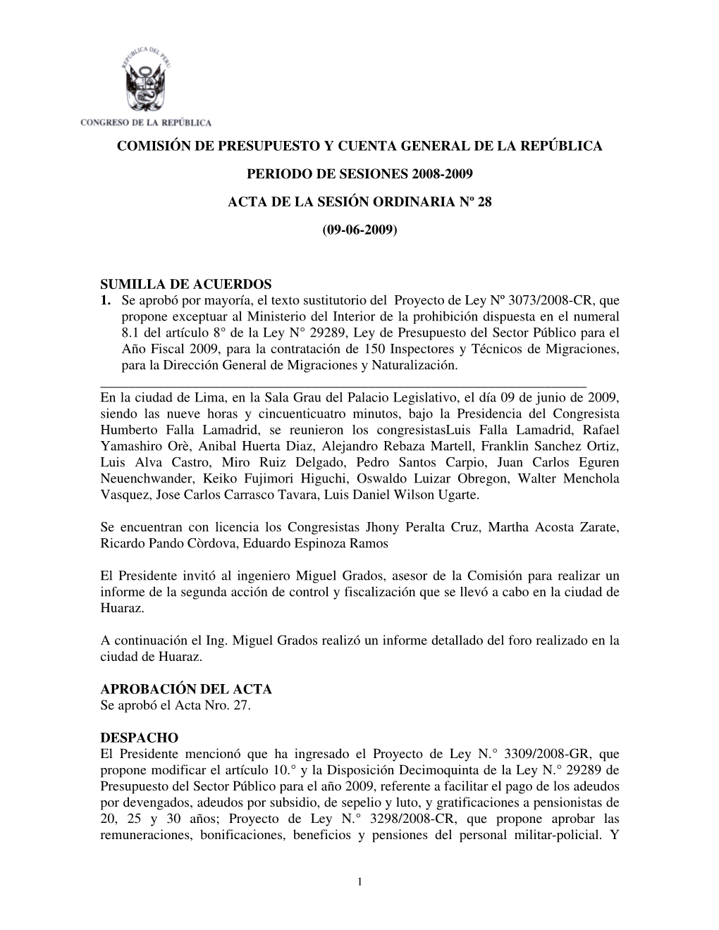 Comisión De Presupuesto Y Cuenta General De La República Periodo De Sesiones 2008-2009 Acta De La Sesión Ordinaria Nº 28 (09-06-2009)