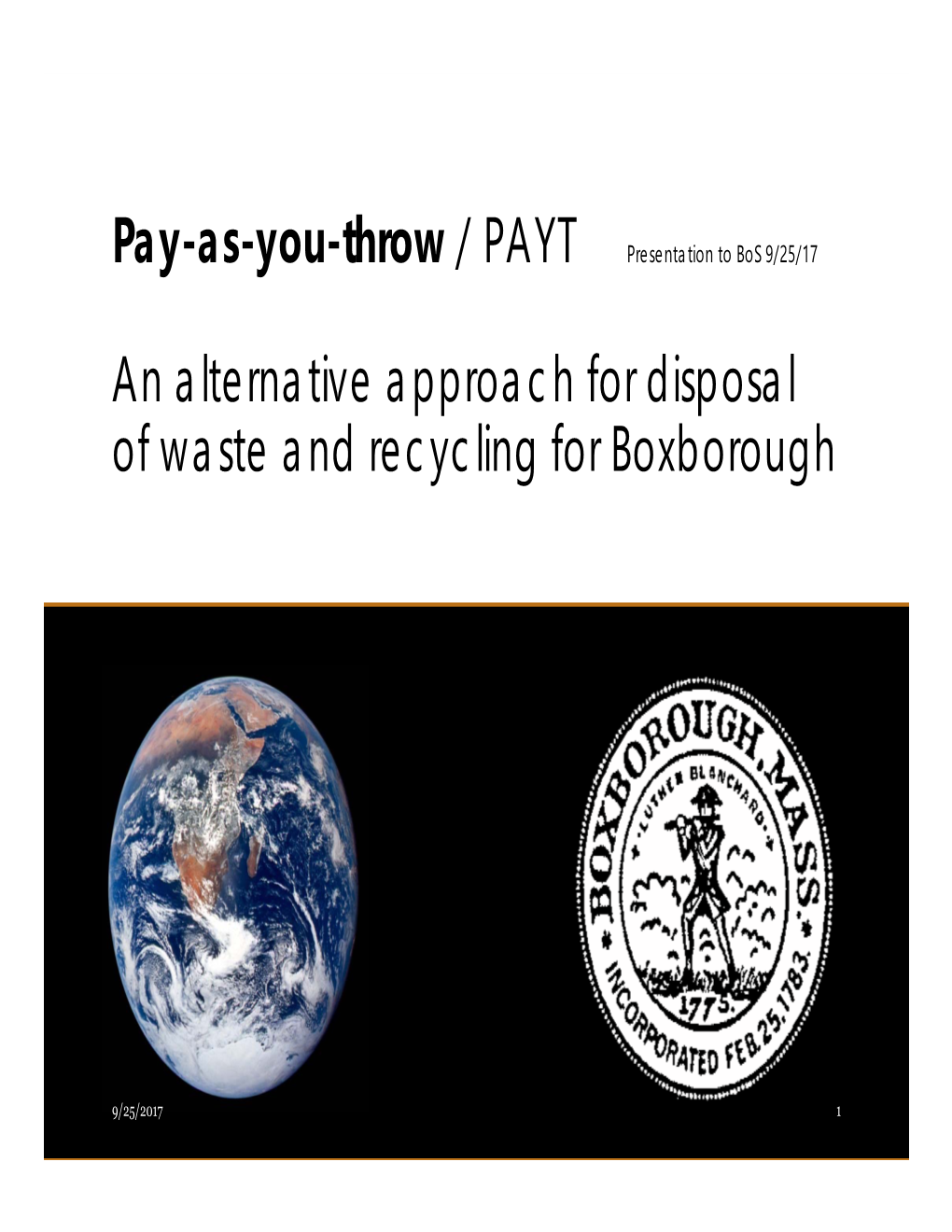 An Alternative Approach for Disposal of Waste and Recycling for Boxborough