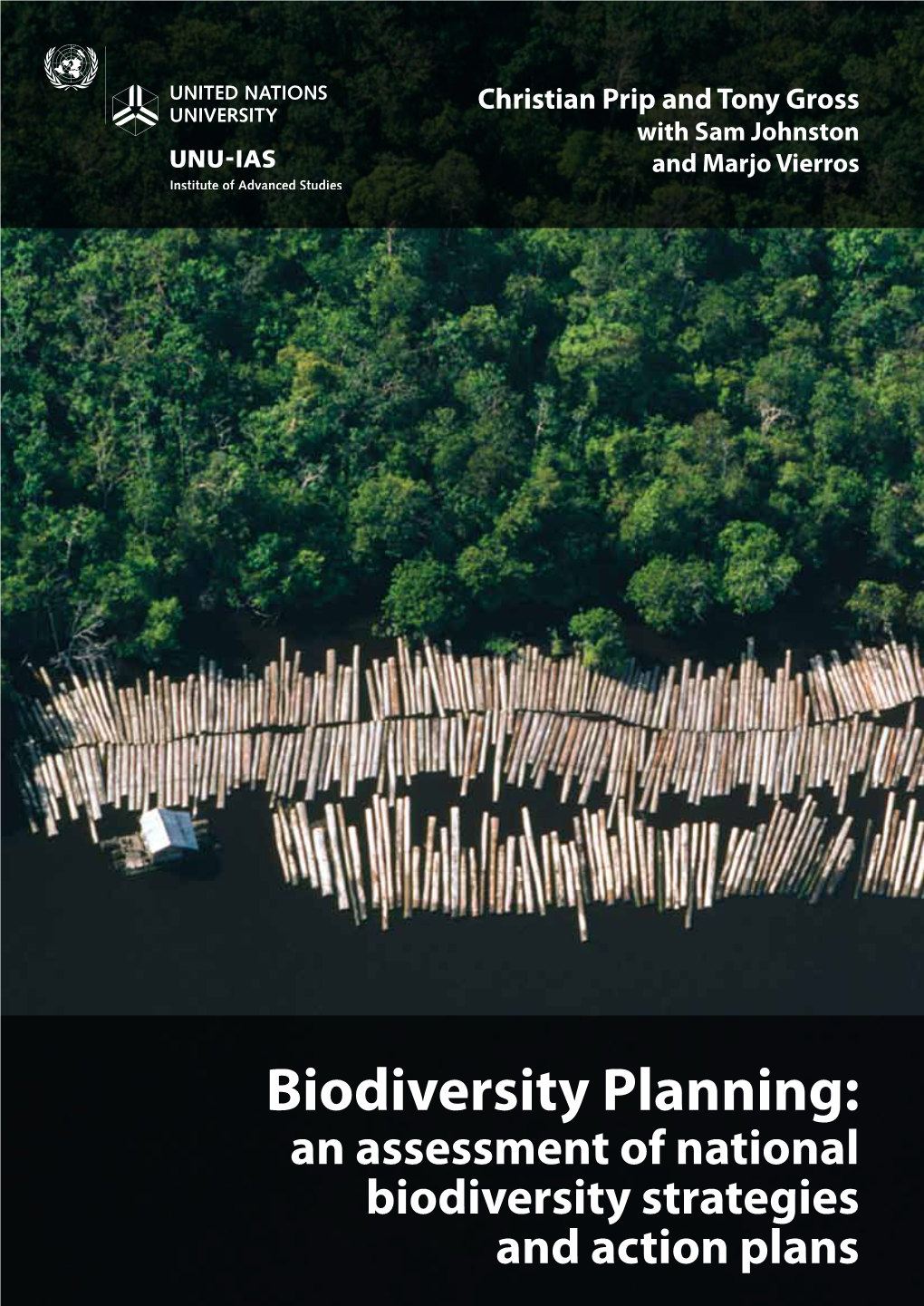 Biodiversity Planning: an Assessment of Nbsaps (UNU, 2010)