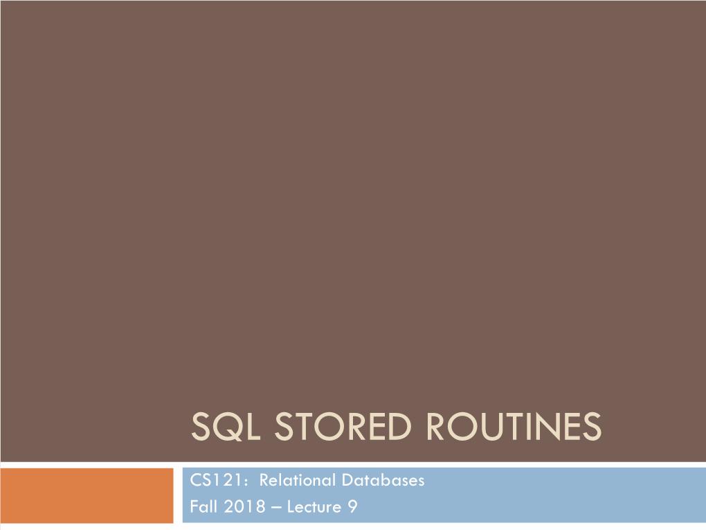 Sql Stored Routines
