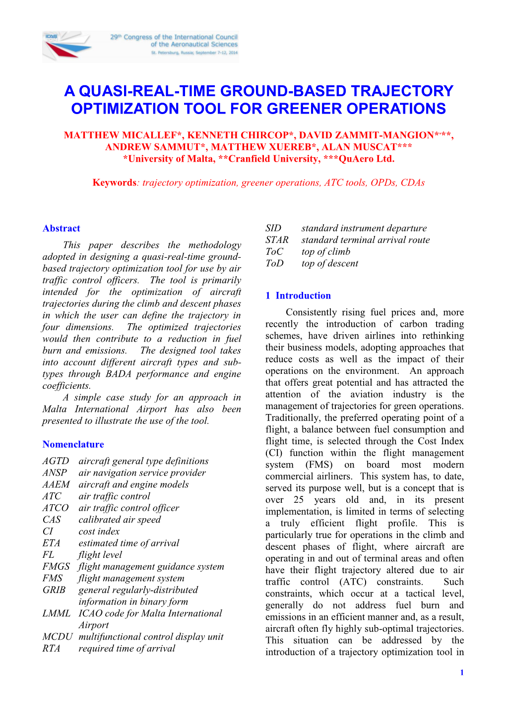 A Quasi-Real-Time Ground-Based Trajectory Optimization Tool for Greener Operations